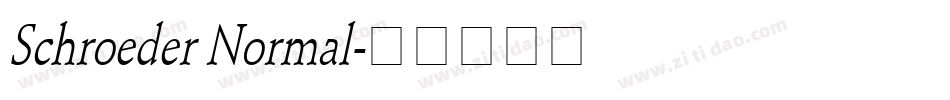 Schroeder Normal字体转换